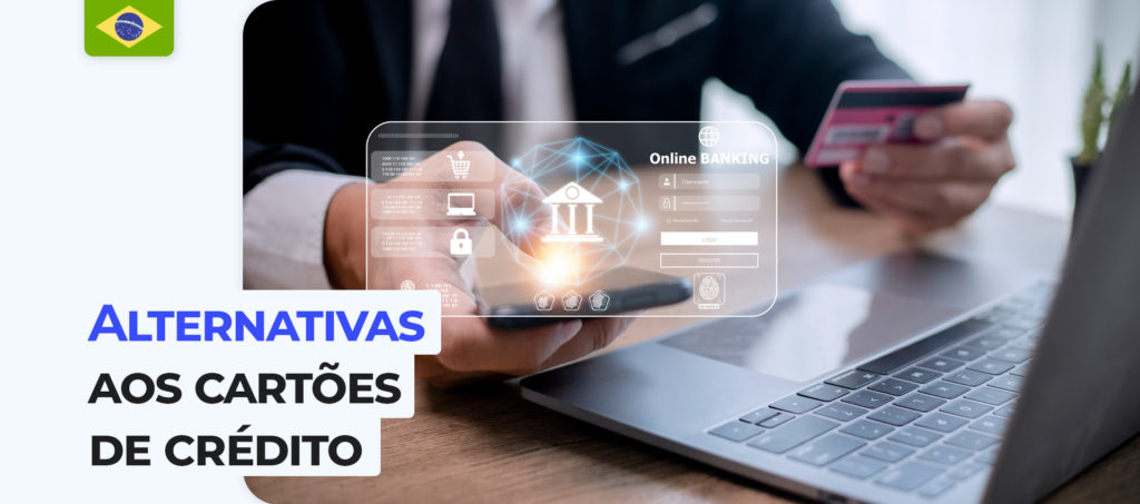 Opções alternativas de cartão de crédito nas casas de apostas no Brasil