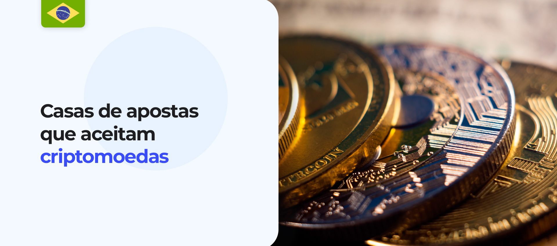 Casas de Apostas que Aceitam Criptomoedas no Brasil - 2025