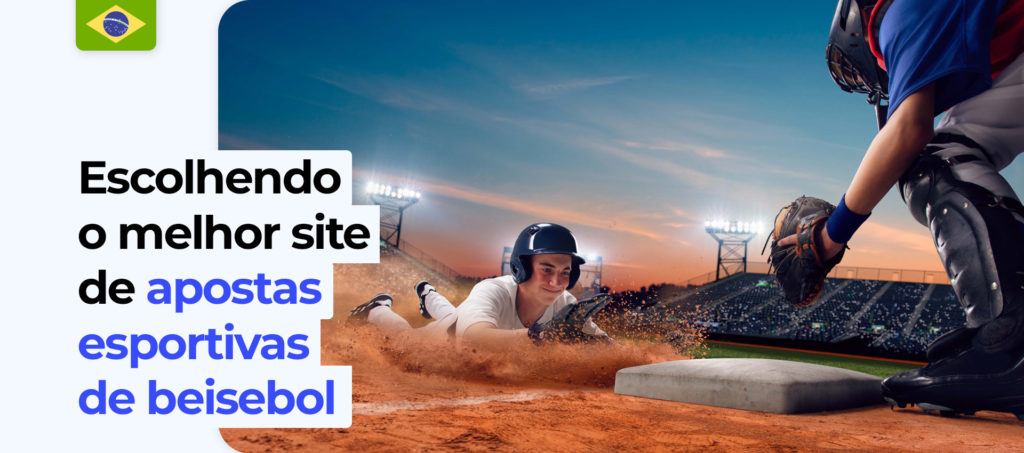 Sites de apostas populares de basebol no Brasil