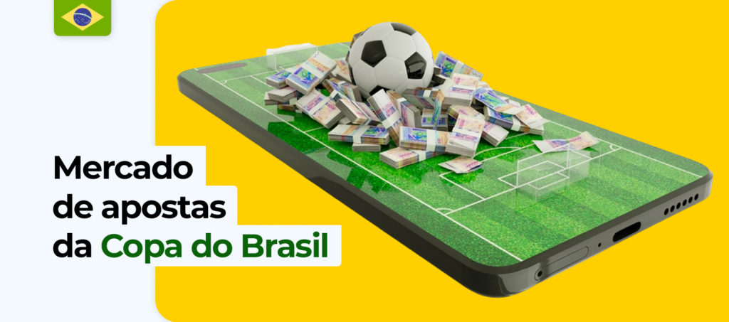 Mercado de apostas da Copa do Brasil
