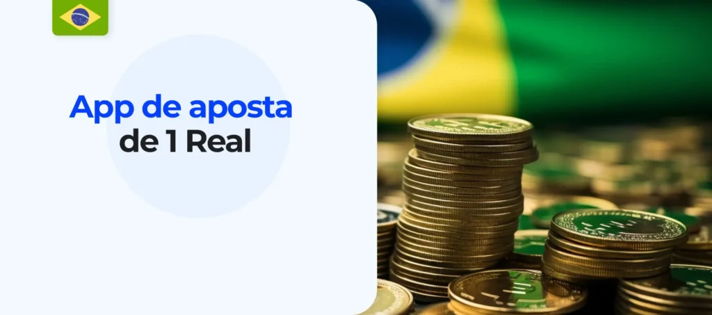 Avaliação das melhores apps com um depósito mínimo de 1 Real no Brasil